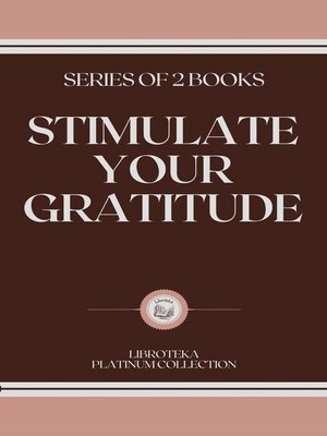 cover image of STIMULATE YOUR GRATITUDE